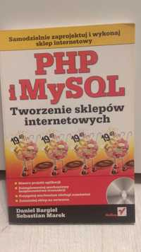 PHP i MySQL Tworzenie sklepów internetowych - D. Bargieł S. Marek