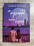 „Co wyszeptał nam deszcz” - Joanna Balicka