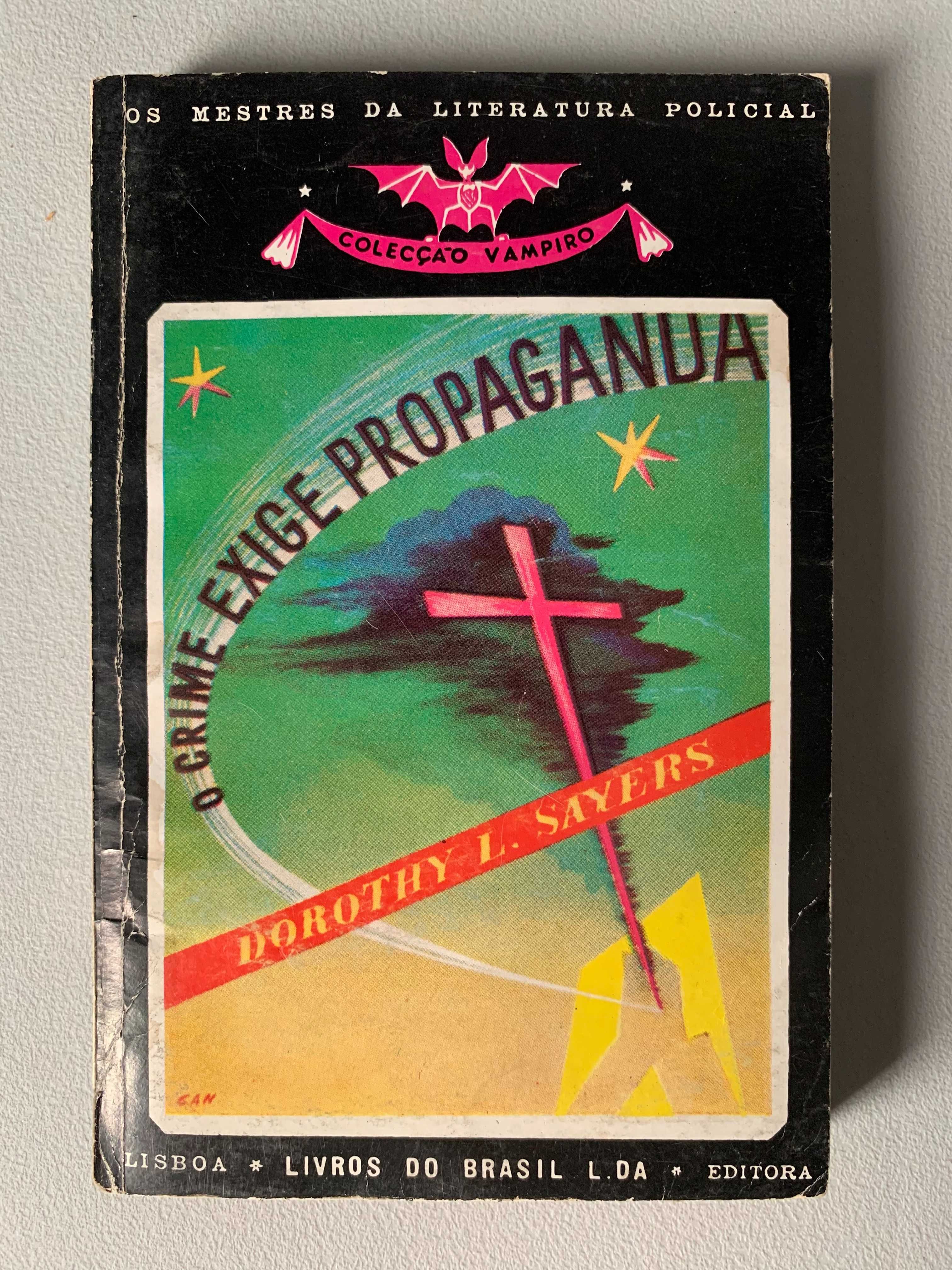O Crime Exige Propaganda, de Dorothy L. Sayers