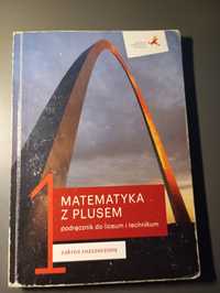Podręcznik Matematyka z plusem 1 zakres rozszerzony