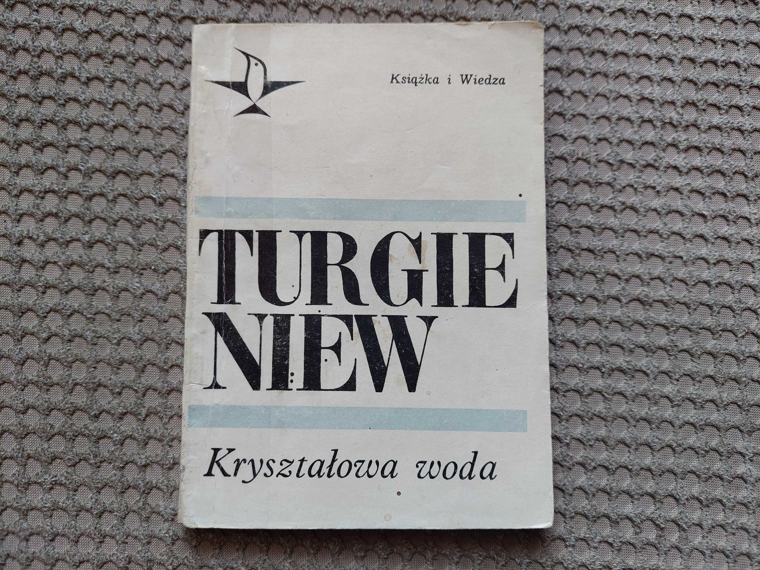 "Kryształowa woda" Iwan Turgieniew