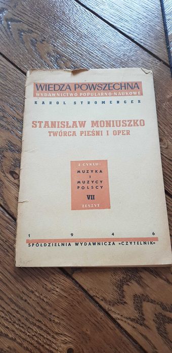 Książka rok 1946 "Stanisław Moniuszko" Karol Stromenger