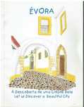 7236

Évora
À Descoberta de uma Cidade Bela