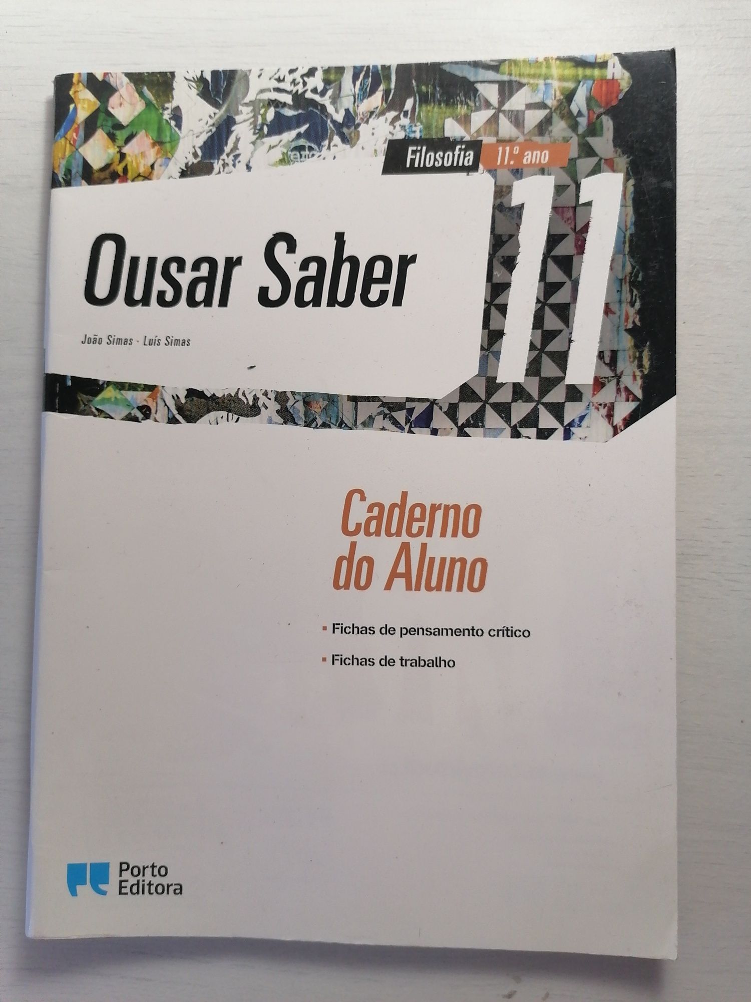 Caderno de Atividades Filosofia 11° ano "Ousar Saber"