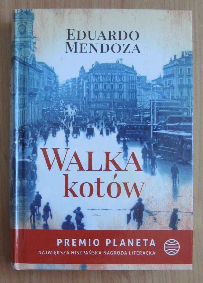 Walka kotów Eduardo Mendoza