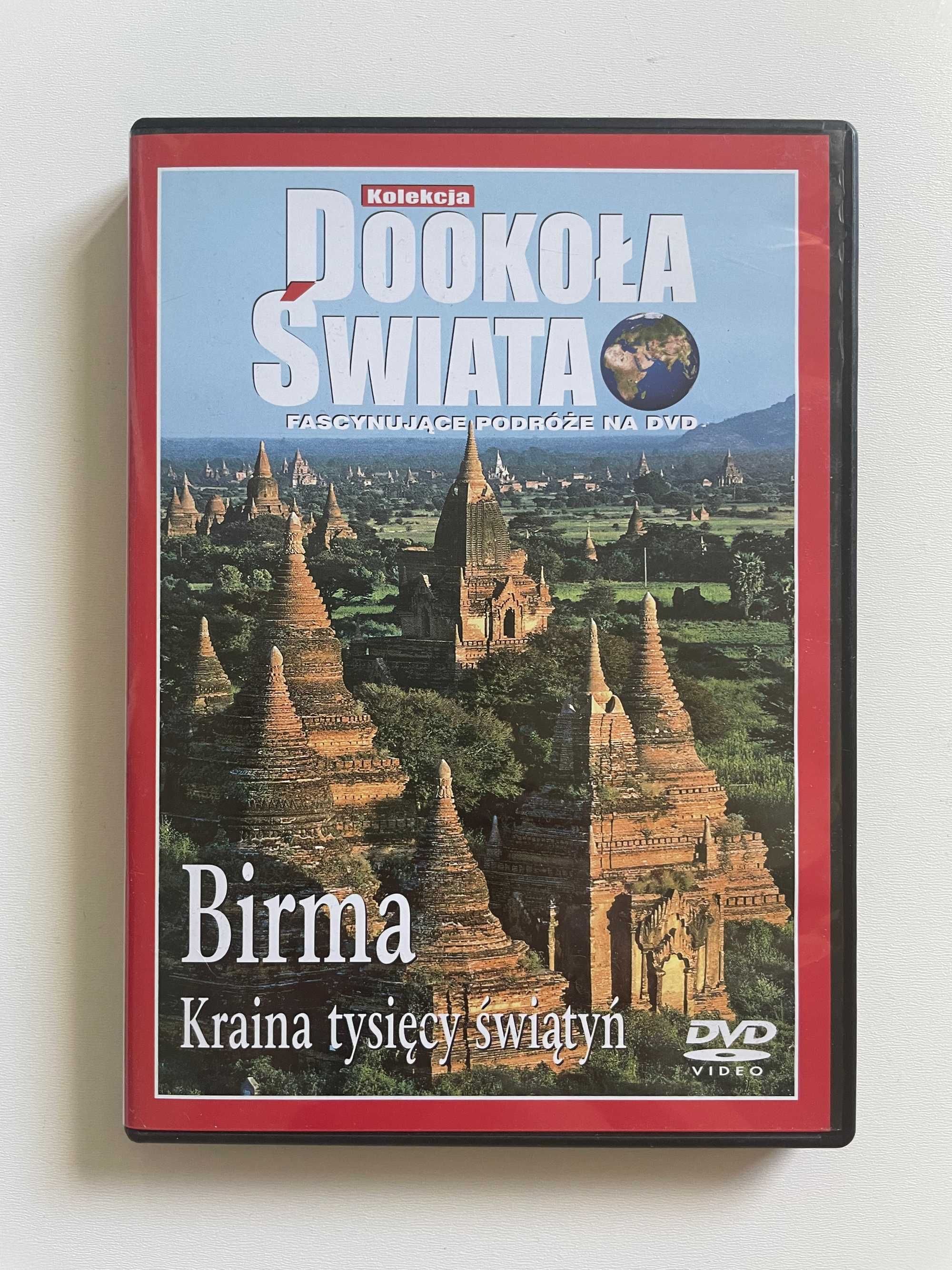 Seria Dookoła Świata "Birma. Kraina tysięcy świątyń"