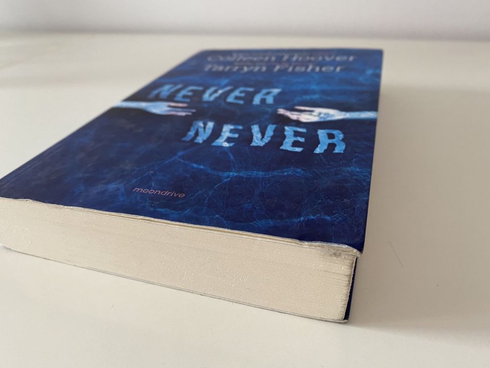 „Never never” Colleen Hoover, Tarryn Fisher