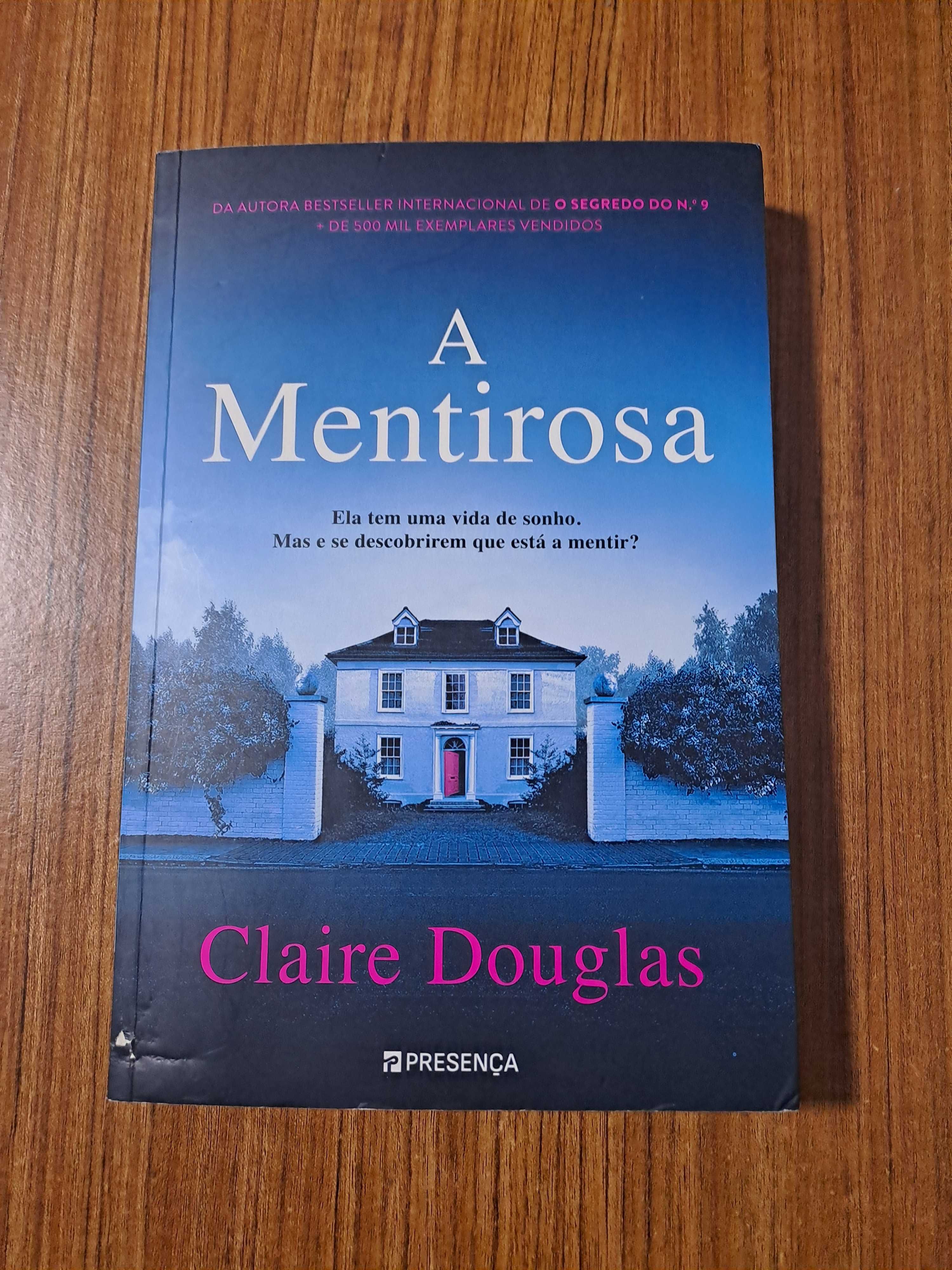 Claire Douglas - A mentirosa