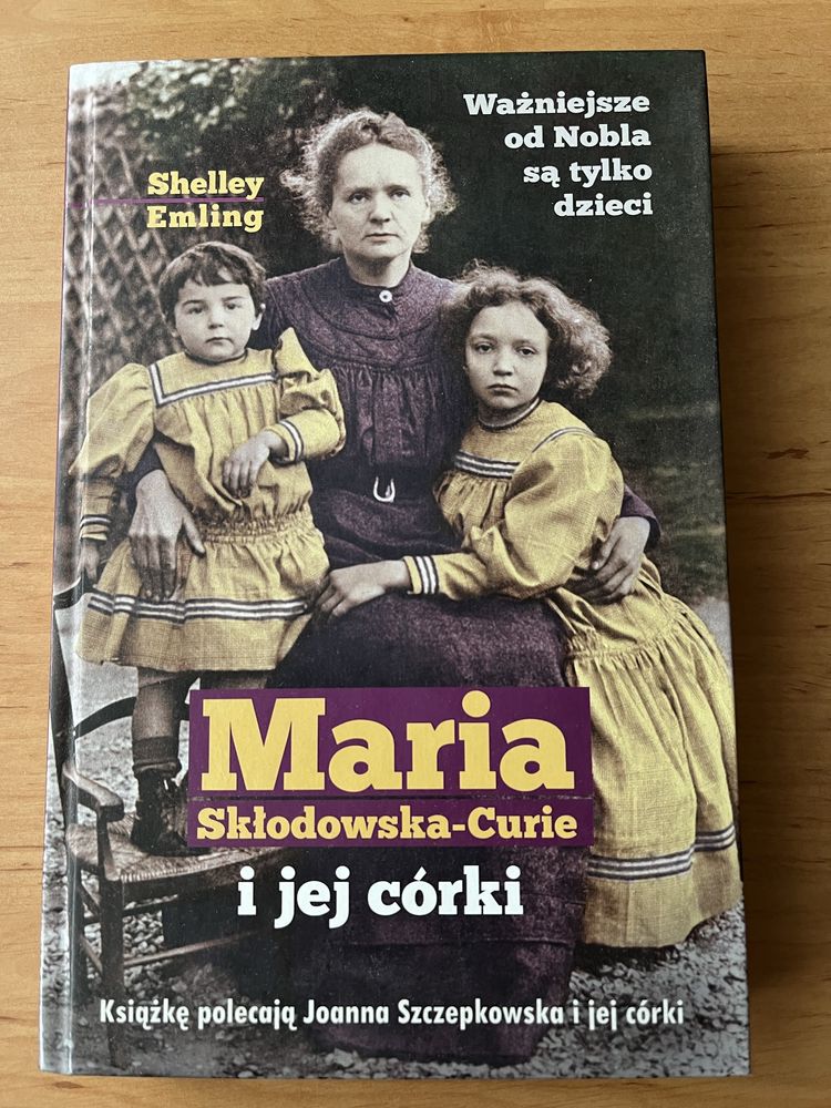 „Maria Skłodowska Curie i jej córki” oraz „Wędrujący świat”