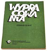 WYPRACOWANIA OŚWIECENIE WZORY Wypracowań Zeszyt 1 Praca zbiorowa