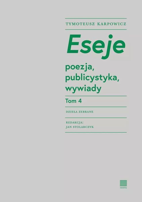 Eseje. Tom 4. Warstwy