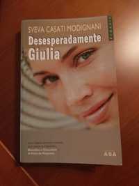 Livro "Desesperadamente Giulia" de Sveva Casati Modignani