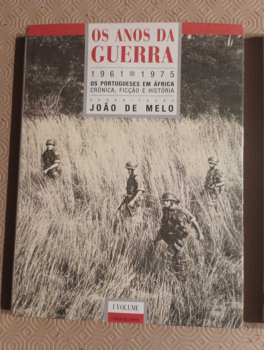 Livro Os anos da Guerra - João de Melo- 2 volumes