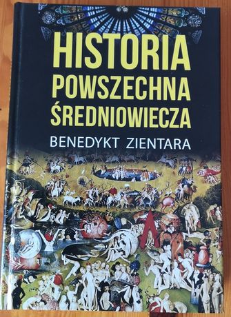 HISTORIA POWSZECHNA Średniowiecza B. Zientara 2015 Nowa