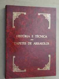 História e Técnica dos Tapetes de Arraiolos de Fernando Baptista