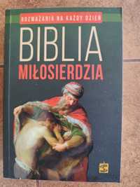 Biblia miłosierdzia rozważania na każdy dzien