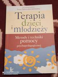 Terapia dzieci i młodzieży. Metody i techniki pomocy...