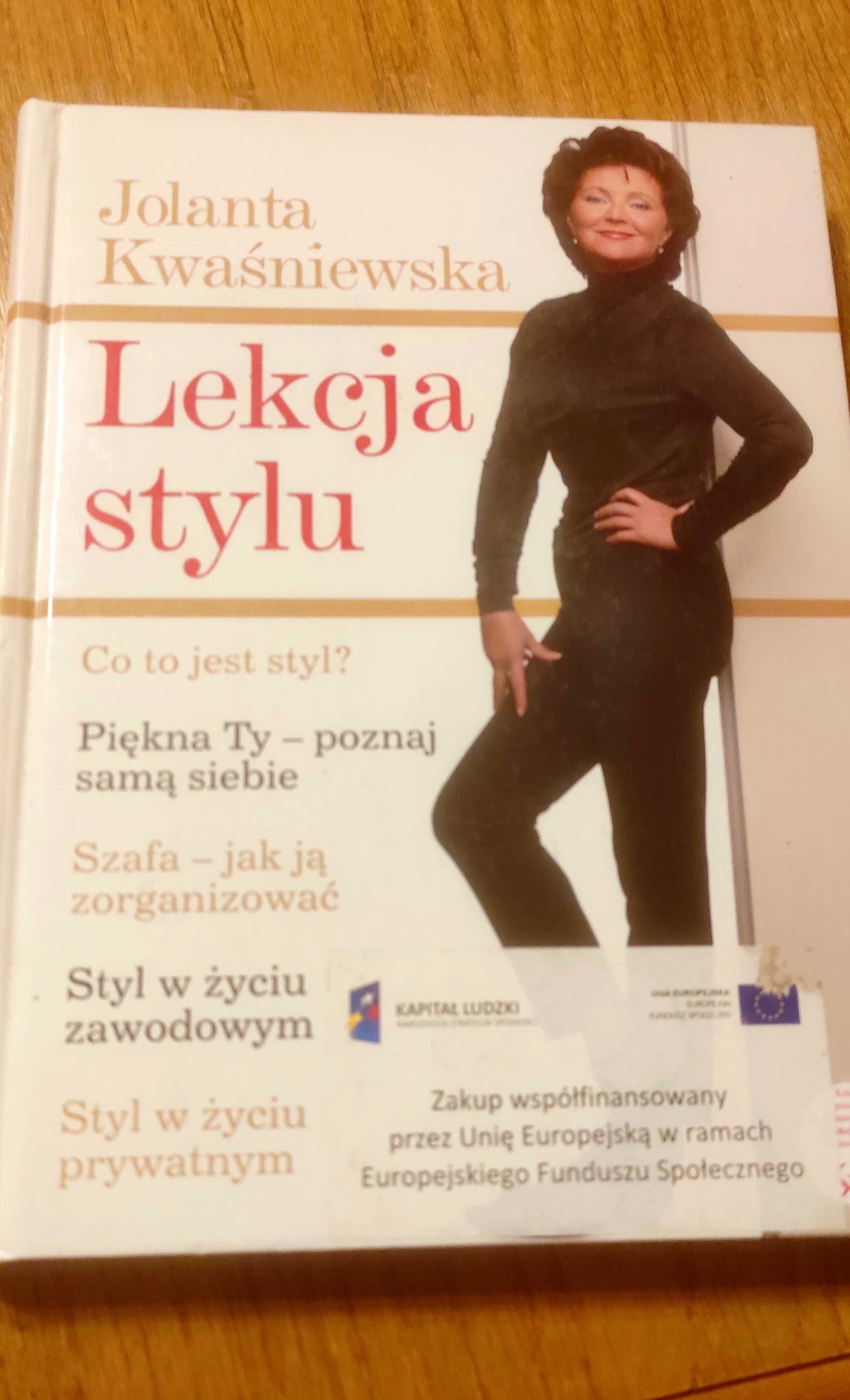 Książka Jolanta Kwaśniewska Lekcja stylu - zawsze aktualna!