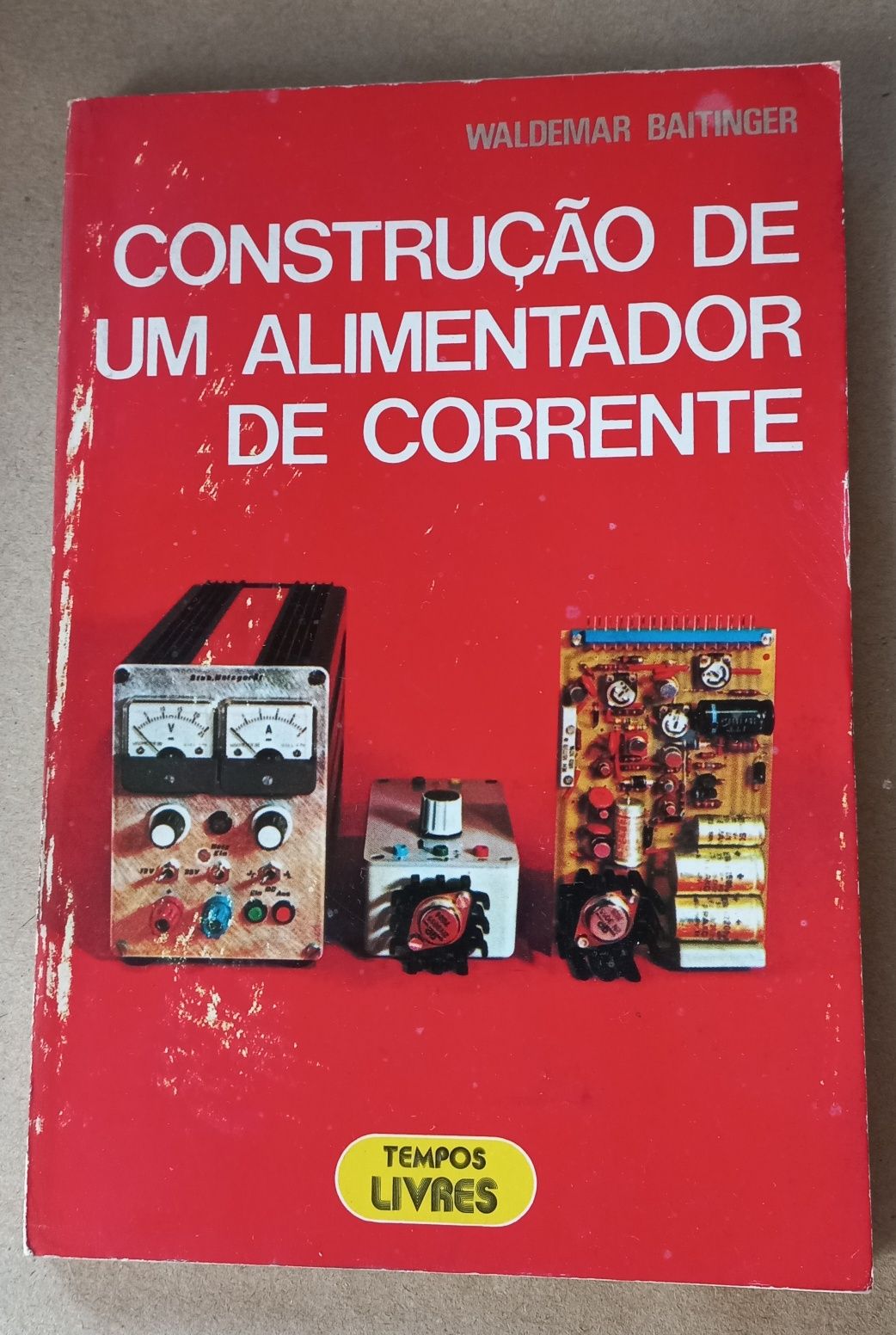 Construção de um alimentador de corrente