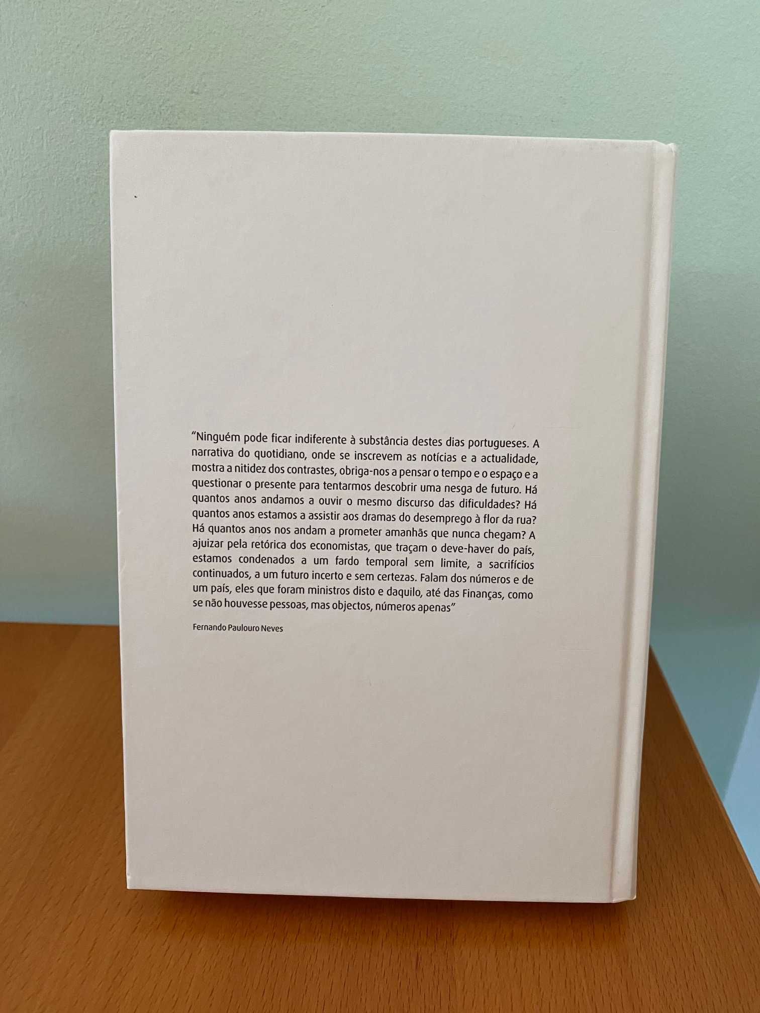 Crónica do País Relativo, Portugal Minha Questão (Vol. 1) - F.P. Neves