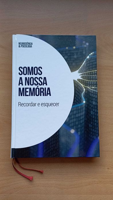 Livro "Somos a Nossa Memória: Recordar e Esquecer"