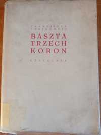 "Baszta trzech koron" Franciszek Fenikowski