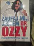 Zaufaj mi jestem dr Ozzy