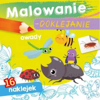 Malowanie - doklejanie. Owady