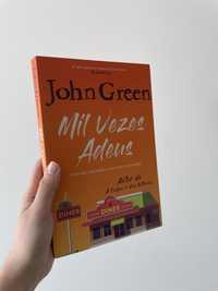 Mil Vezes Adeus / Turtles All the Way Down - John Green