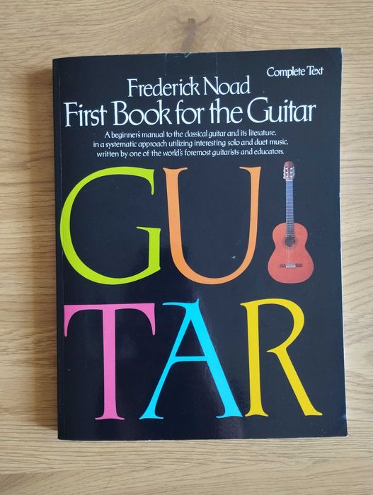 Frederick Noad First Book for the Guitar - Complete