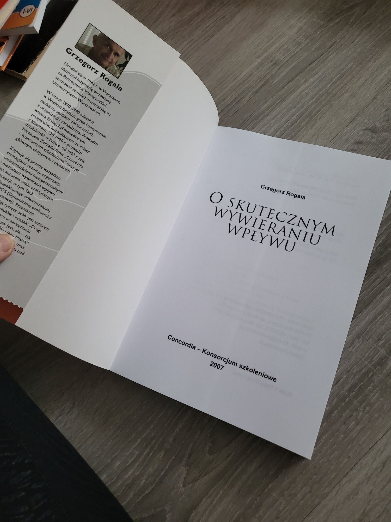 Książka o skutecznym wywieraniu wpływu Grzegorza rogala z 2007 roku