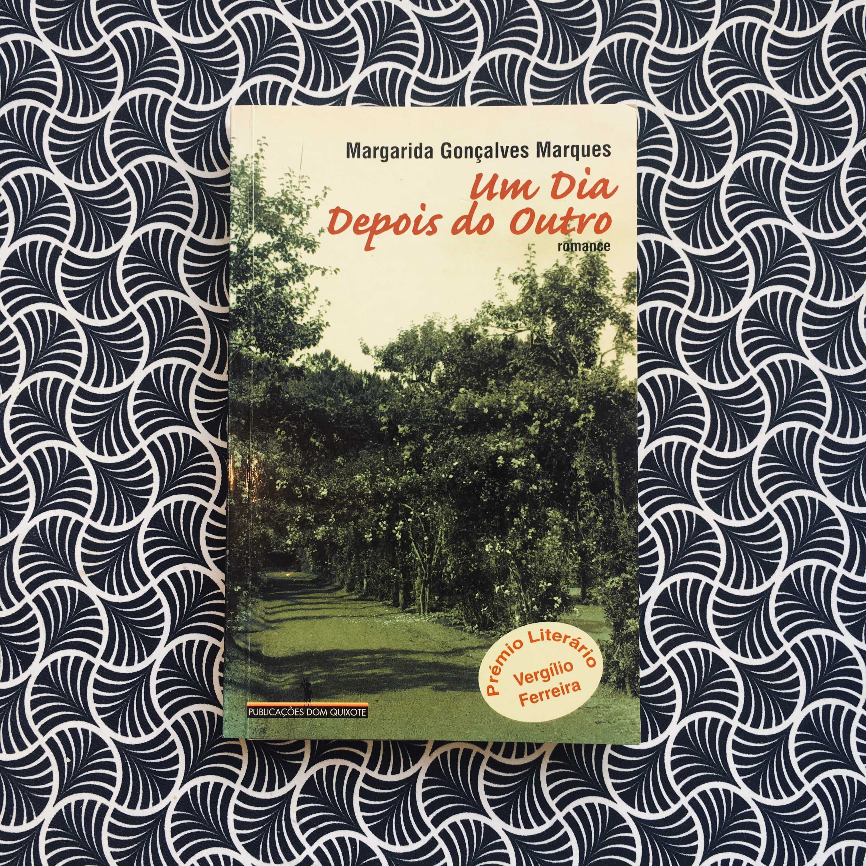 Um Dia Depois do Outro (1ª ed.) - Margarida Gonçalves Marques