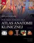 Polsko-angielski atlas anatomii klinicznej. Urban & Partner