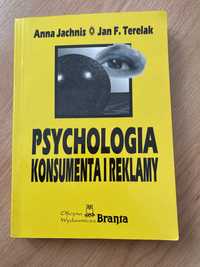 Psychologia konsumenta i reklamy Anna Jachnis, Jan F Terelak
