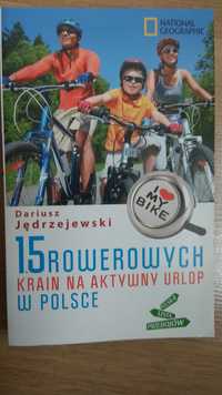 15 rowerowe saint na aktywny urlop w Polsce Dariusz Jędrzejewski