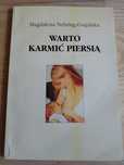 Warto karmić piersią. Magdalena Nehring-Gugulska.