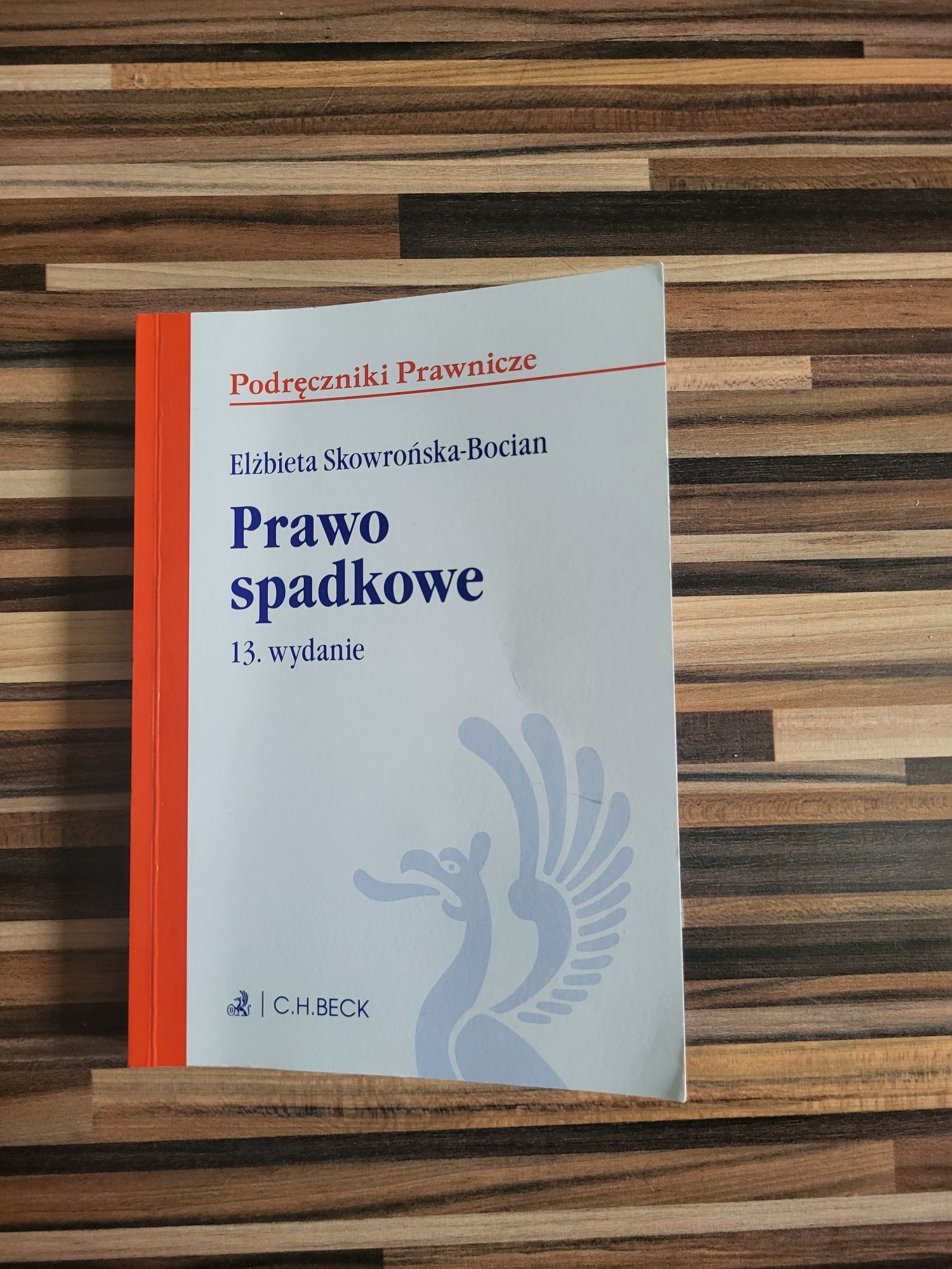 Podręcznik do prawa spadkowego C.H.Beck Elżbieta Skowrońska-Bocian