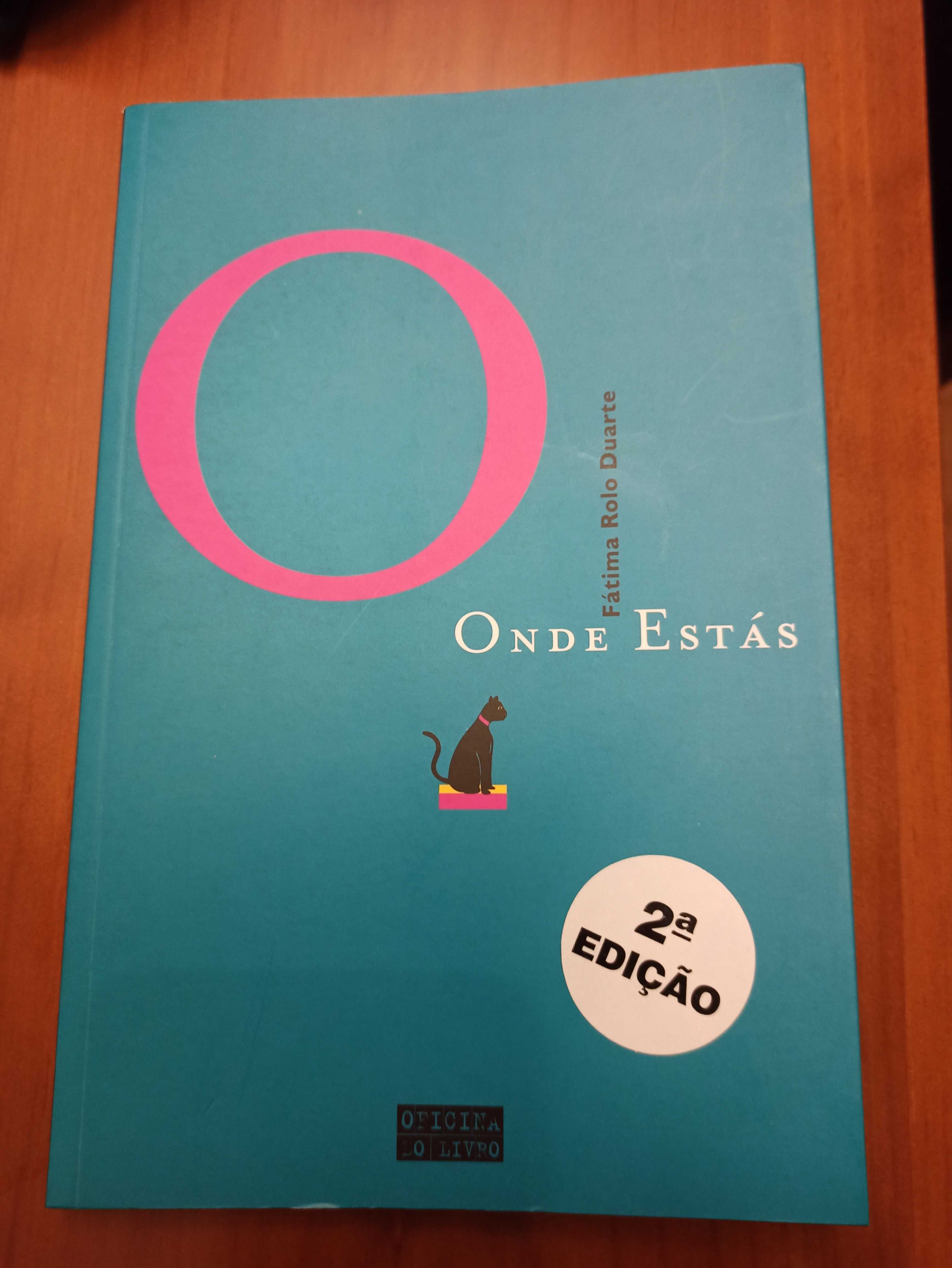 Livro "Onde estás" - Fátima Rolo Duarte