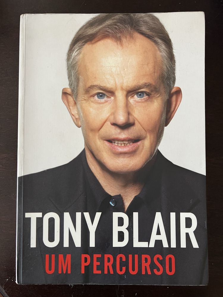 Tony Blair - Um Percurso