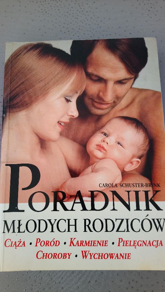 Książka, poradnik 'Poradnik młodych rodziców"