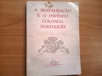 A Restauração e o Império Colonial Português