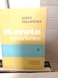 Karate sportowe część 5 , Jerzy Miłkowski.