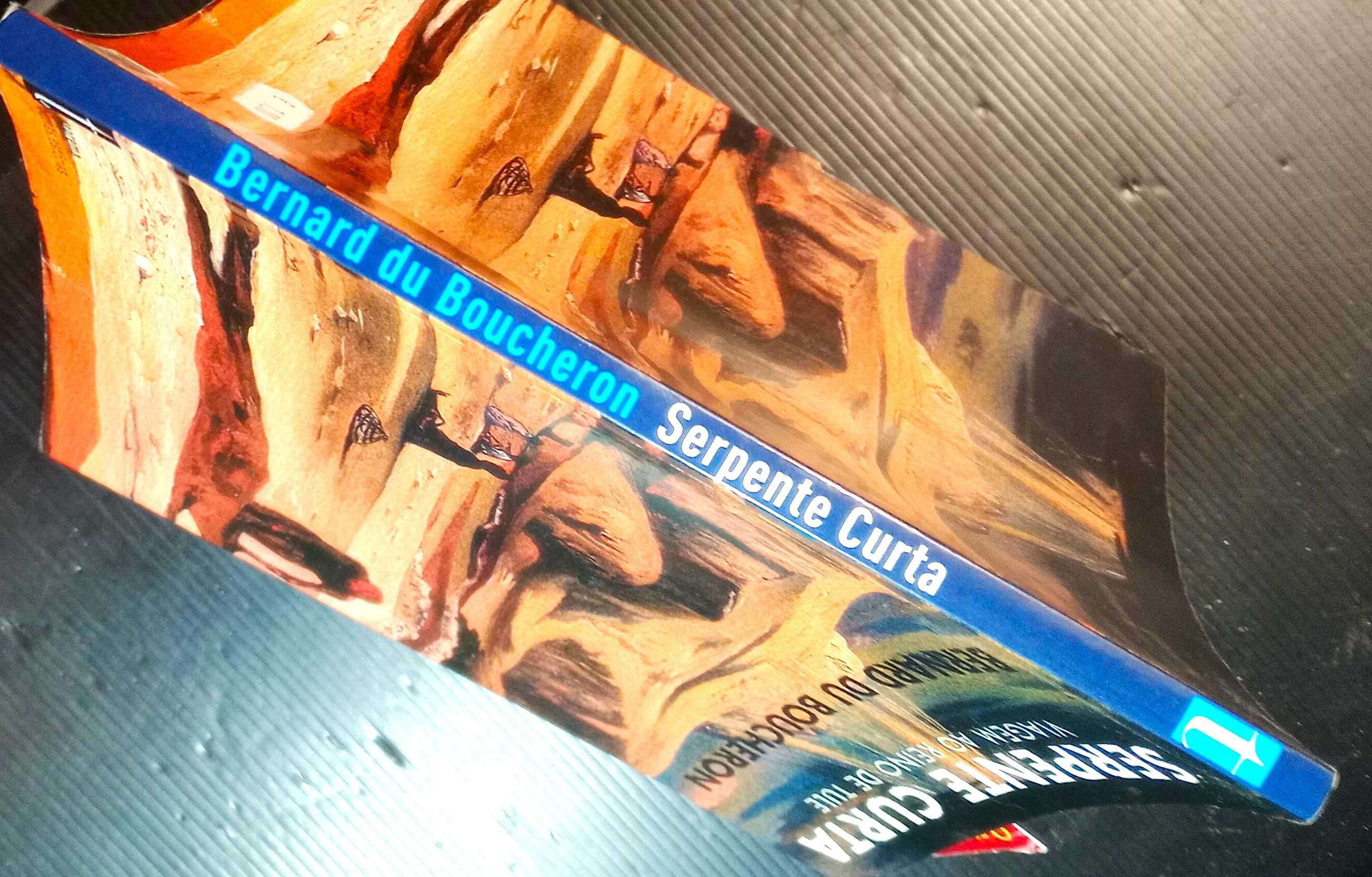 Livro Serpente curta * Bernard du Boucheron