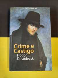 Fiódor Dostoievski - Crime e castigo
