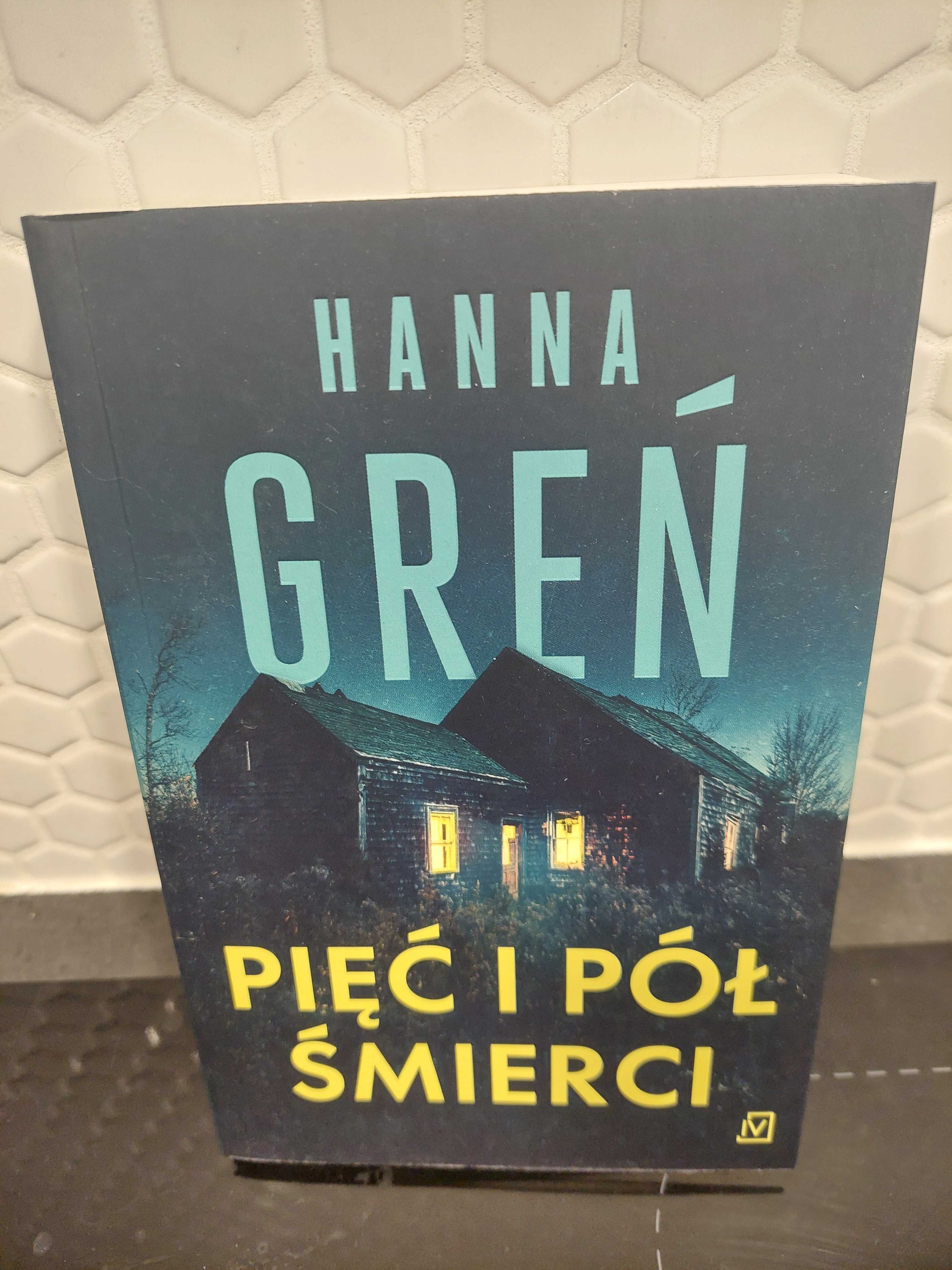 Książka pięć i pół śmierci Hanna Greń