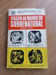 Livro Viagem ao Mundo do Sobrenatural