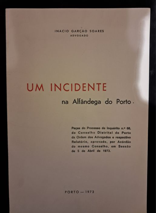 Livro"Um Incidente na Alfândega do Porto" PORTES GRÁTIS.