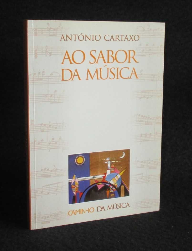 Livro Ao Sabor da Música António Cartaxo
