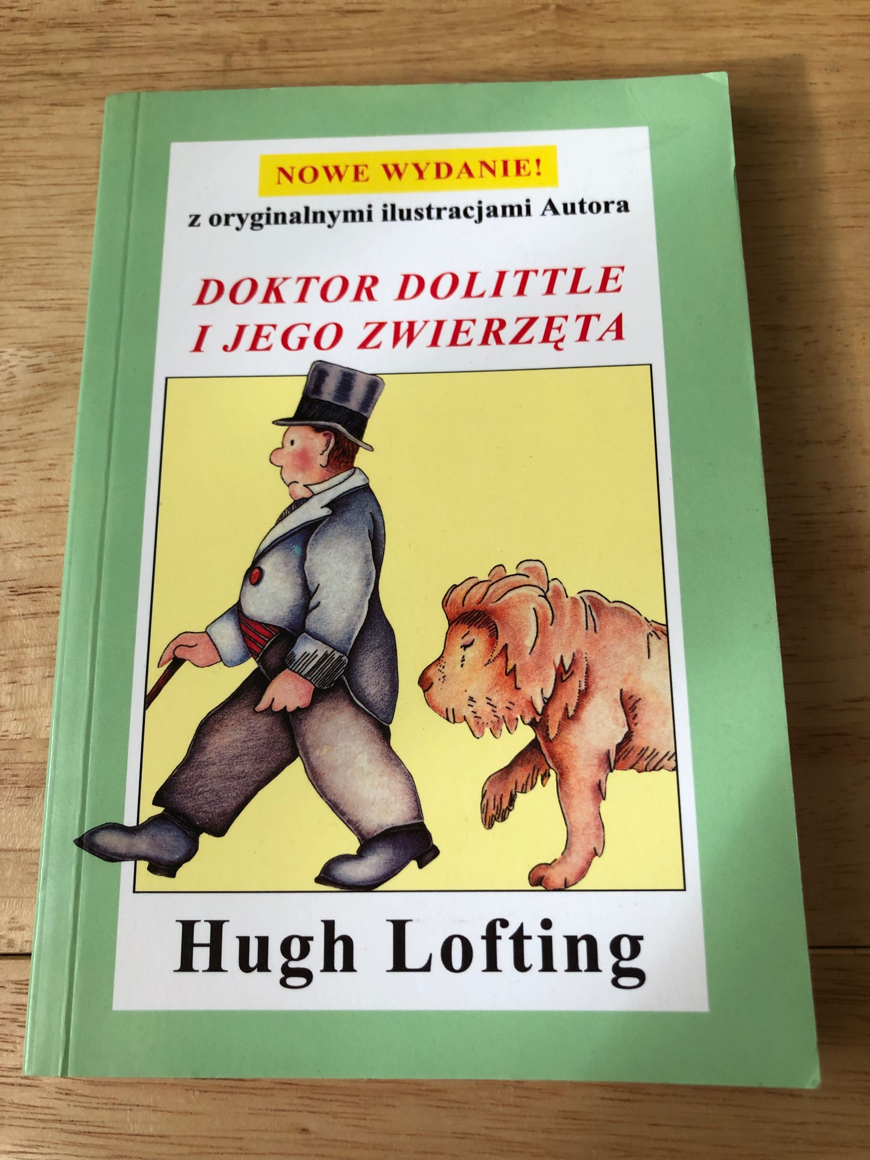 Hugh Lofting „Doktor Dolittle i jego zwierzęta”