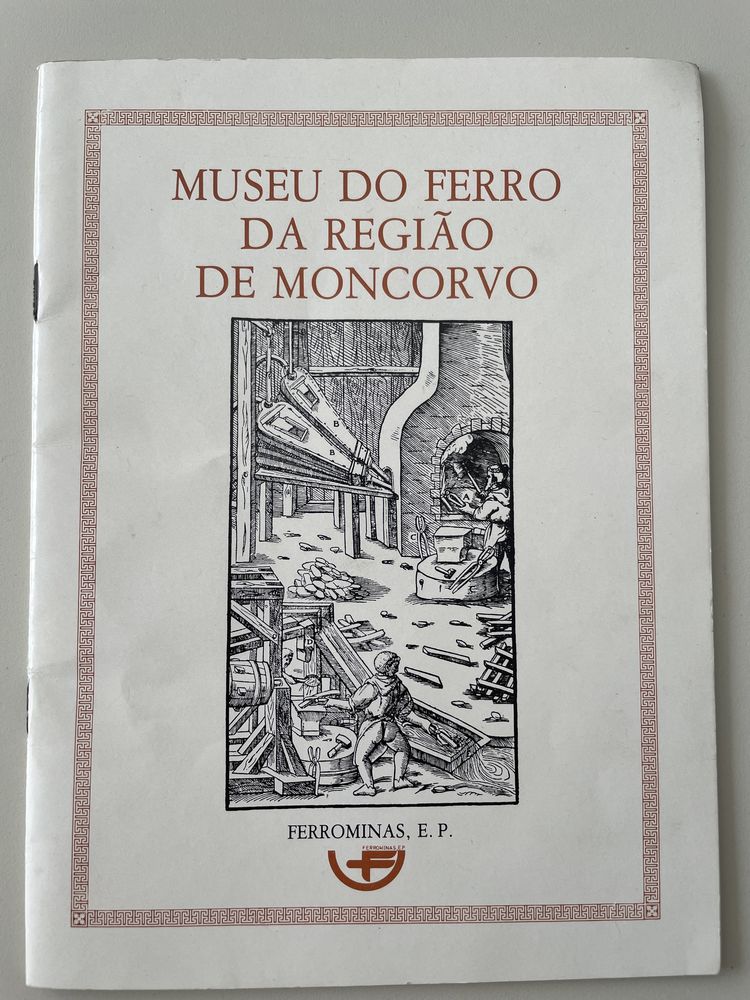 Catálogo do Museu do Ferro da Região de Moncorvo